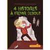 Image de 4 histoires à frémir debout - Michel Piquemal