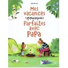 Image de Mes vacances (presque) parfaites avec papa - Sébastien Braun