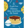 Image de Le Petit Livre - Mémo des recettes de base - Héloïse Martel