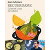 Image de Recuerdame : Carnet de cuisine de Colombie - Juan Arbelaez