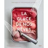 Image de La glace de nos rêves - Henri Guittet