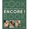 Image de Toujours plus de recettes, j'en veux encore ! - Cook book de Tiffany & family - Tiffany Cruchou