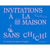 Image de L'invitation à la maison sans chichi - Floriane Dumen