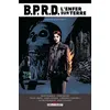 Image de BPRD - L'Enfer sur Terre - Intégrale T03 - Mike Mignola