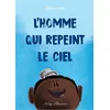 Image de L'homme qui repeint le ciel - Quincy Gane