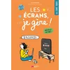 Image de Les écrans, je gère ! - Clémentine Latron