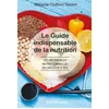 Image de Le guide indispensable de la nutrition - Mélanie Oullion-Simon