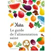 Image de Le guide Yuka de l'alimentation saine - Julie Chapon