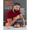 Image de Mes recettes healthy #2 - Thibault Geoffray
