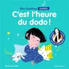 Image de Mes histoires signées - C'est l'heure du dodo - Youlie