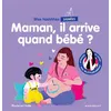 Image de Mes histoires signées - Maman, il arrive quand bébé ? - Marie Cao