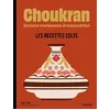 Image de Choukran - Les recettes culte - Abdel Alaoui