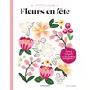 Image de Fleurs en fête - Olivia Gibbs