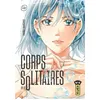 Image de Corps solitaires - Tome 8 - Haru Haruno