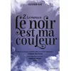 Image de Le noir est ma couleur - La menace - Olivier Gay