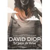 Image de Le pays de Rêve - David Diop