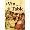 Image de Le vin et la table - Martine, guillemard Courtois