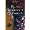 Image de Épices, aromates et condiments - Marie-Pierre Arvy