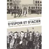 Image de D'Espoir et d'acier Henri Gautier, métallo et résistant - Jessie Magana