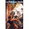 Image de Porte des anges (la) - tome 3. les cavaliers du chaos - Michaël Dor