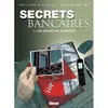 Image de Secrets Bancaires - Tome 4.1 - Philippe Richelle
