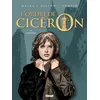 Image de L'Ordre de Cicéron - Tome 04 - Richard Malka