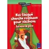 Image de Roi fatigué cherche royaume pour vacances - Jacky Viallon