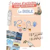 Image de Cahier d'activités pour découvrir la Bible - Aude De Vautibault