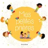 Image de Mes petites prières N2 - Madeleine Brunelet