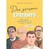 Image de Des garçons épatants - Baudouin de Guillebon