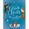 Image de Trois Noëls merveilleux - Thomas Tessier