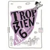 Image de Trop bien la 6e - Sophie Bresdin