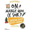 Image de On mange quoi ce soir ? - Sylvia Gabet