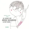 Image de Le Jour où mon doudou a dit non - Virginy L. Sam