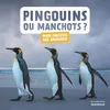 Image de Pingouins ou manchots ? - Juliette Einhorn