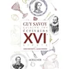 Image de Guy Savoy cuisine les écrivains, XVIe siècle - Guy Savoy