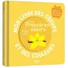 Image de Mon livre des odeurs et des couleurs - mes 1ères couleurs - Ivan Calmet