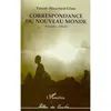 Image de Correspondance du nouveau monde - Pascale Blanchard-Glass