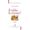 Image de A table... le menu ! - Patrick Rambourg
