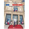 Image de Vive la République, la France et ses présidents - Bertrand Munier
