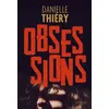 Image de Obsessions - Danielle Thiéry