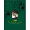 Image de Loisel, dans l'ombre de Peter Pan - Régis Loisel