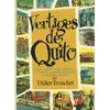 Image de Vertiges de Quito - Didier Tronchet