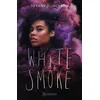 Image de White smoke - Tiffany D. Jackson
