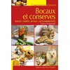 Image de Bocaux et conserves : bocaux - confits - sechage - lacto fermentation - Dany Mignotte