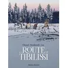 Image de La Route de Tibilissi - David Chauvel
