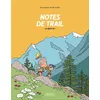Image de Notes de trail - Le best of - Matthieu Forichon