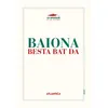 Image de Baiona besta bat da - Collectif