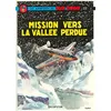 Image de Buck Danny - Tome 23 - Mission vers la vallée perdue - Jean-Michel Charlier