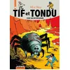 Image de Tif et Tondu - L'intégrale - Tome 4 - Échec aux mystificateurs - Will
